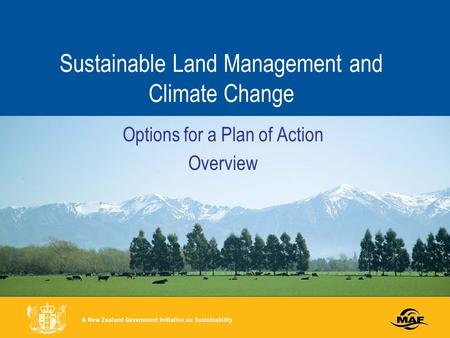 Sustainable Land Management and Climate Change Options for a Plan of Action Overview.