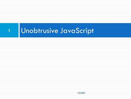 Unobtrusive JavaScript