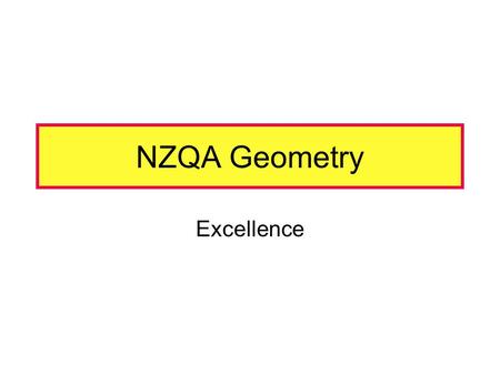 NZQA Geometry Excellence. Sample 2001 Read the detail Line KM forms an axis of symmetry. Length QN = Length QK. Angle NQM = 120°. Angle NMQ = 30°.