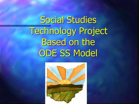 Social Studies Technology Project Based on the ODE SS Model.