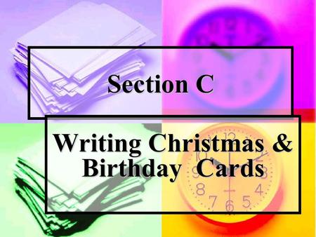 Writing Christmas & Birthday Cards