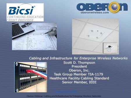Cabling and Infrastructure for Enterprise Wireless Networks