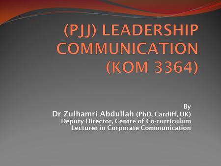 (PJJ) LEADERSHIP COMMUNICATION (KOM 3364)