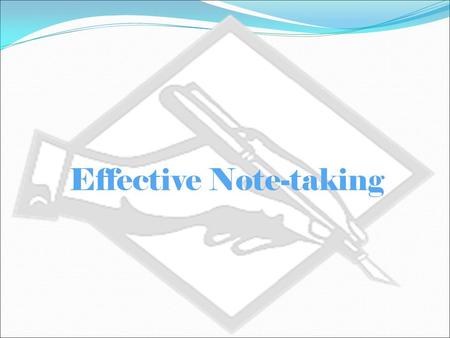 Effective Note-taking