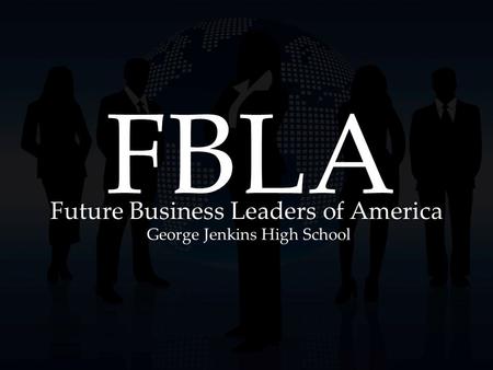 FBLA Future Business Leaders of America George Jenkins High School.