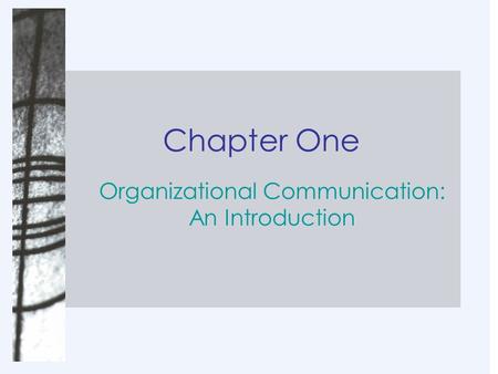 Organizational Communication: An Introduction