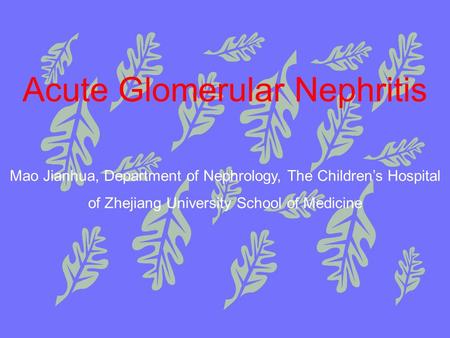 Acute Glomerular Nephritis