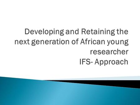  rapidly review how IFS works in the present.  present our thoughts on how we are planning to operate in future.