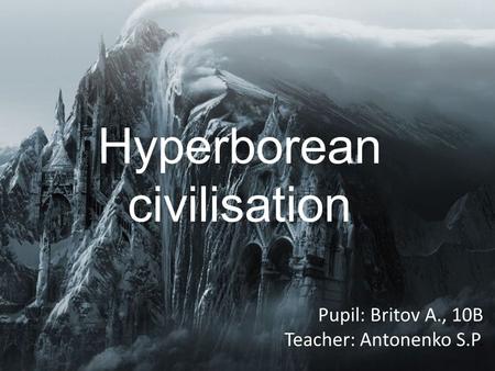 Hyperborean civilisation