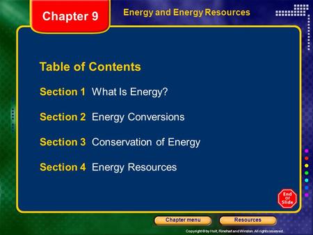 Chapter 9 Table of Contents Section 1 What Is Energy?