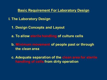 Basic Requirement For Laboratory Design