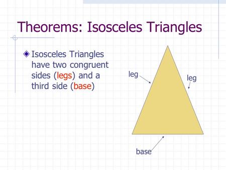 Theorems: Isosceles Triangles