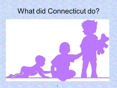 1 What did Connecticut do?. 2 The Basics A group of people who hold stakes met to give the lead agency suggestions. We chose the NCSEAM survey and we.