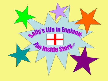 Sally's Life in England:
