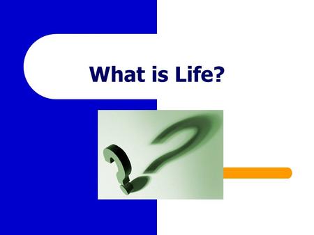 What is Life?. A “little” history…  theory.