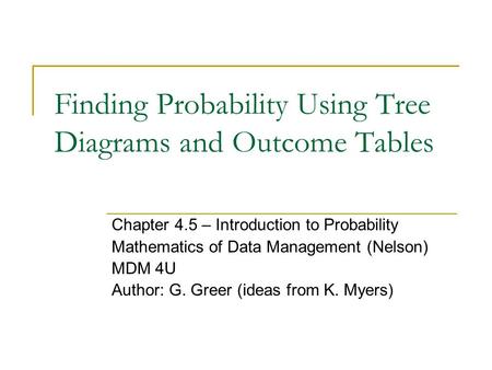 Finding Probability Using Tree Diagrams and Outcome Tables