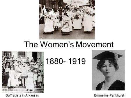 The Women’s Movement Suffragists in Arkansas