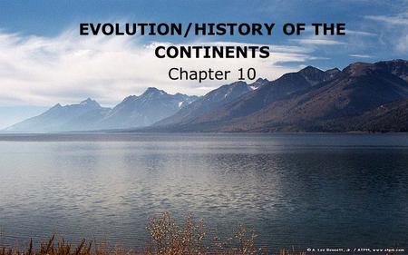 EVOLUTION/HISTORY OF THE CONTINENTS Chapter 10. Spreading center (divergent boundary) Subduction margin (convergent boundary) Transform fault Island arc.