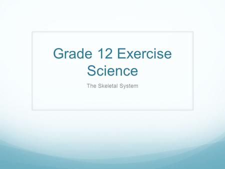 Grade 12 Exercise Science