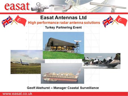 Easat Antennas Ltd High performance radar antenna solutions