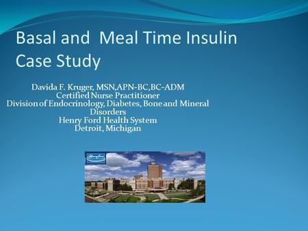 Basal and Meal Time Insulin Case Study