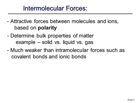 Intermolecular Forces: