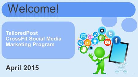 1 April 2015 TailoredPost CrossFit Social Media Marketing Program.