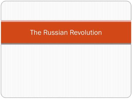 The Russian Revolution. The Peasants The peasant population grew from 50-75 million from 1860- 1900. Resulted in growing shortage of land Until 1906,
