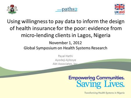 Using willingness to pay data to inform the design of health insurance for the poor: evidence from micro-lending clients in Lagos, Nigeria November 1,
