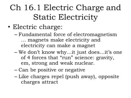 Ch 16.1 Electric Charge and Static Electricity