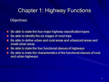 Chapter 1: Highway Functions