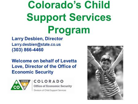 Colorado’s Child Support Services Program