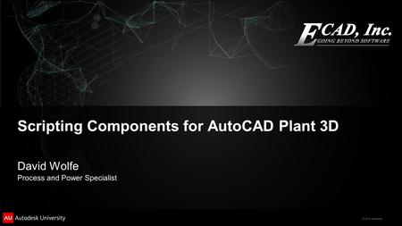 Scripting Components for AutoCAD Plant 3D