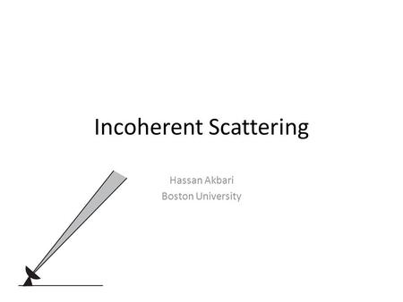 Incoherent Scattering
