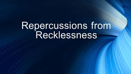 Repercussions from Recklessness. Question: When accidents occur relating to the use of alcohol by minors, to what extent of the law should the provider.