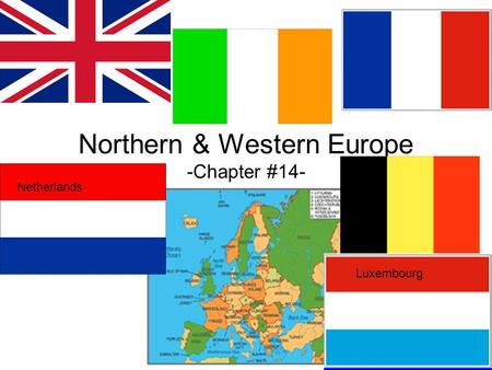 Northern & Western Europe -Chapter #14-