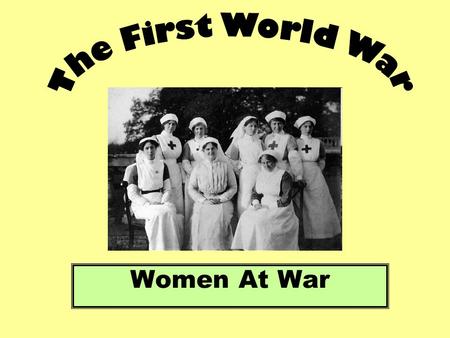 Women At War. The Fight For the Right To Vote During the past few periods we have been examining the campaigns of the Suffragists and Suffragists. Think.