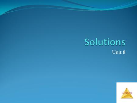 Solutions Unit 8.