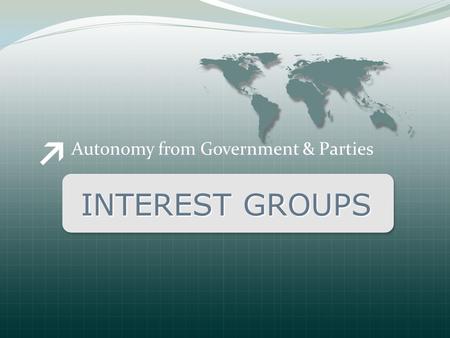 Autonomy from Government & Parties