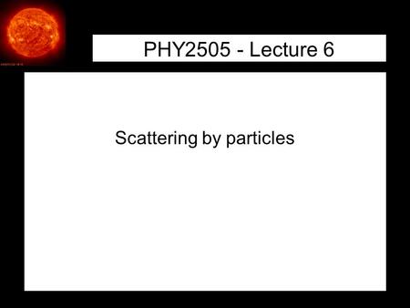 Scattering by particles