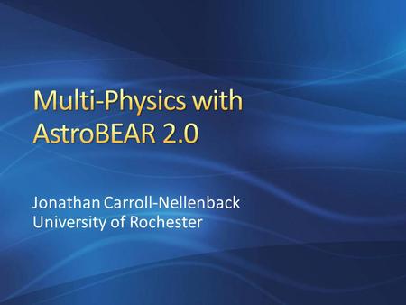 Jonathan Carroll-Nellenback University of Rochester.