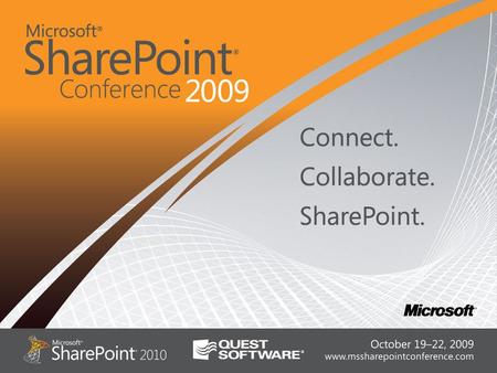 Business Intelligence Collaboration Enterprise Content Management SharePoint 2010 Word 2010 PowerPoint 2010 SharePoint Workspace 2010.