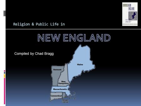 Religion & Public Life in Compiled by Chad Bragg.