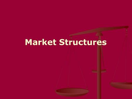 Market Structures. Pure/ Perfect competition is a market structure in which a large number of firms all produce the same product. 1. Many Buyers and Sellers.