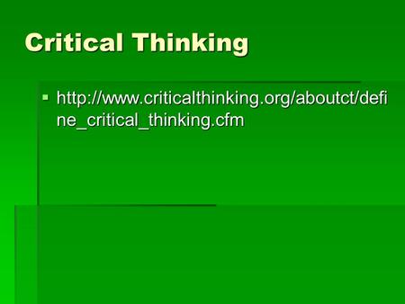 Critical Thinking   ne_critical_thinking.cfm.