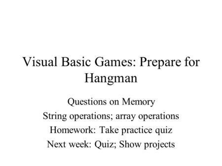 Visual Basic Games: Prepare for Hangman