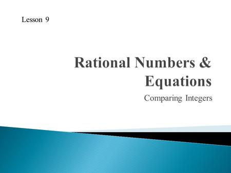 Rational Numbers & Equations