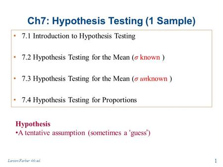 Ch7: Hypothesis Testing (1 Sample)