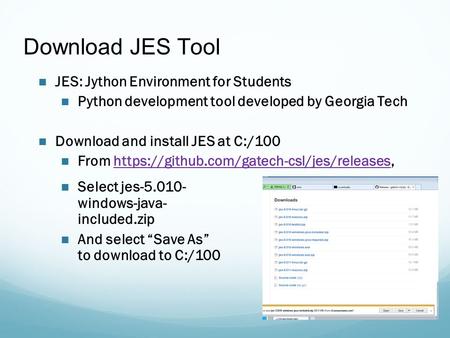 Download JES Tool JES: Jython Environment for Students