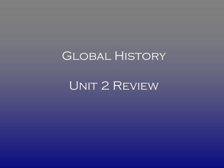 Global History Unit 2 Review. Gupta India Achievements of Gupta India Concept of Zero Arabic Numerals.